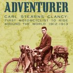 Meet the First Round-the-World Motorcyclist. The 1912 